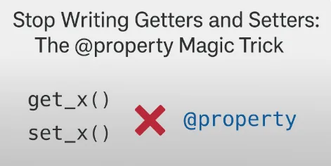 Stop Writing Getters and Setters: The @property Magic Trick