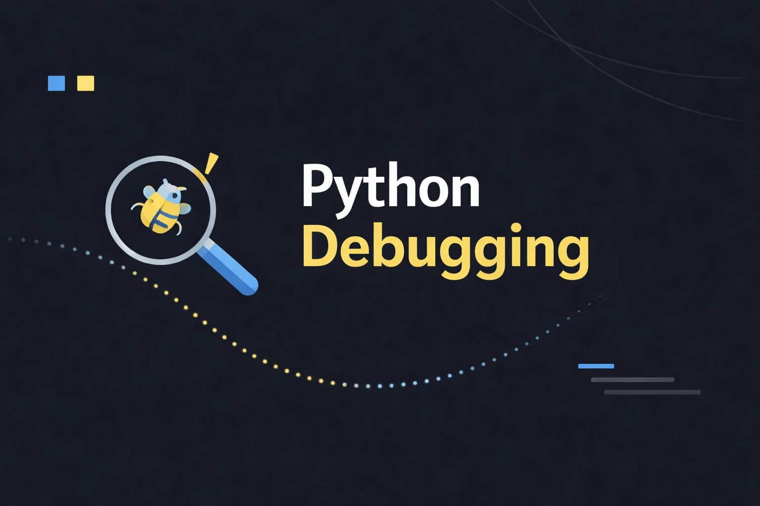 Python Debugging: A Beginner's Guide
